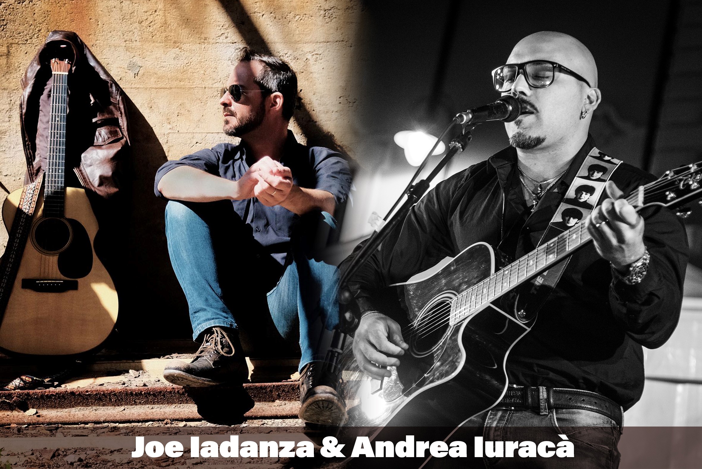 Andrea Iuracà & Joe Iadanza